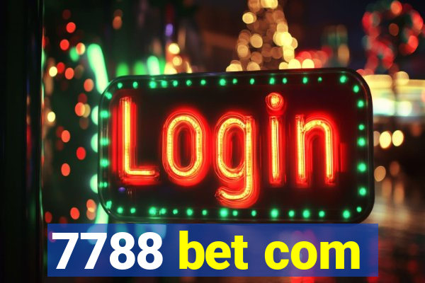 7788 bet com